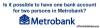 Picture of Is it possible to have one bank account for two persons in Metrobank?