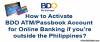 Picture of How to Activate My BDO ATM or Passbook Account for Online Banking If I'm in Riyadh, Saudi Arabia