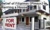 Picture of Belief of Filipinos (Pinoys) in Renting a House