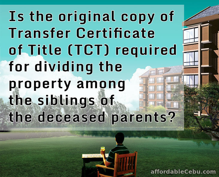 Is the original copy of Transfer Certificate of Title (TCT