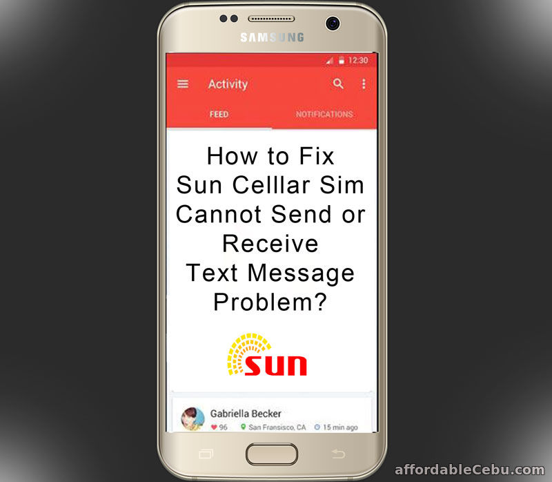 How To Fix Sun Cellular Sim Cannot Send Or Receive Text Problem Technology 30443