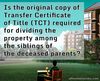 Picture of Is the original copy of Transfer Certificate of Title (TCT) required for dividing the property among the siblings of the deceased parents?