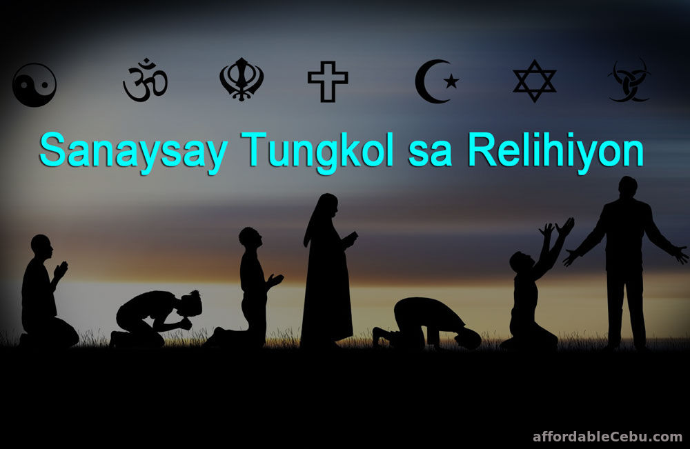 Sanaysay Tungkol sa Relihiyon - Spiritual / Religion 30880