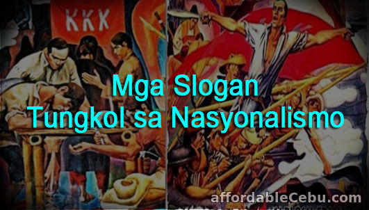 Mga Slogan Tungkol Sa Nasyonalismo - Literature 30874