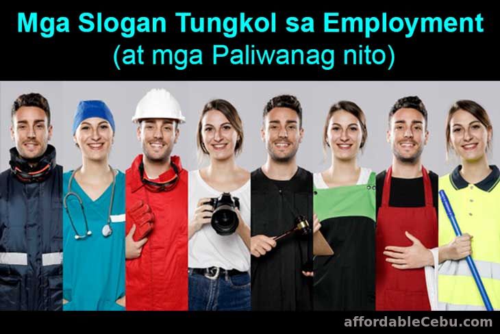 Mga Slogan Tungkol sa Employment (at mga Paliwanag nito) - Literature 30982