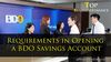 Picture of Requirements in Opening a BDO Savings Account