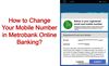 Picture of How to Change or Update Your Mobile Phone Number in Metrobank Online Banking?
