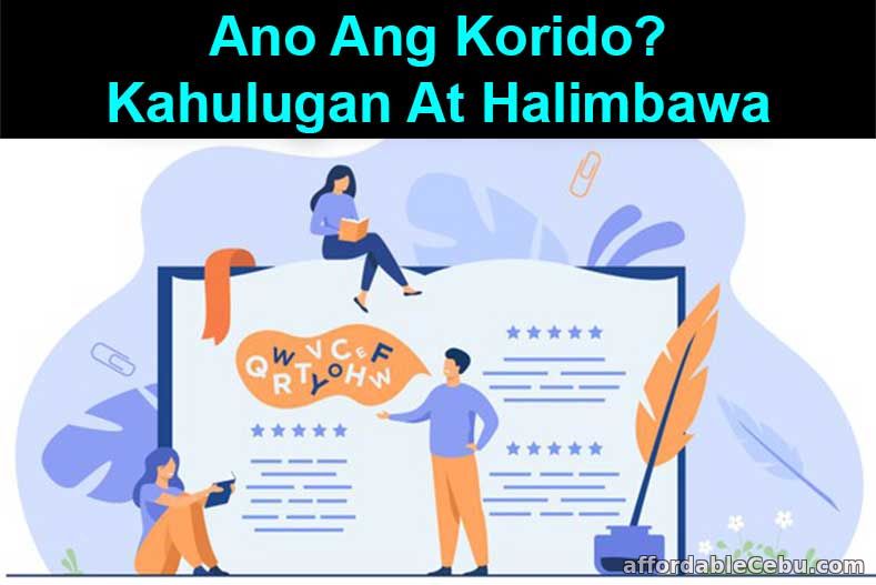 Ano ang Kahulugan ng Korido? at mga Halimbawa - Literature 31074