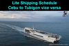 Picture of Lite Shipping Schedule Cebu to Tubigon vice versa 2021 Updated