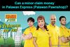 Picture of Can a minor claim money in Palawan Express (Palawan Pawnshop)?