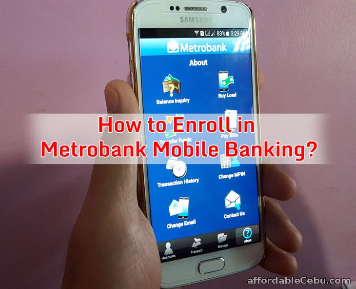 Enroll in Metrobank Mobile Banking