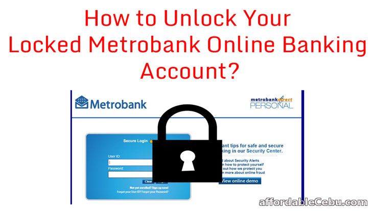 Locked Metrobank Online Banking Account