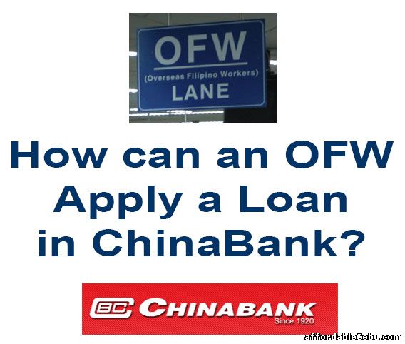 OFW Apply Loan in ChinaBank