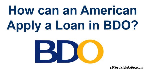 American apply loan in BDO-Philippines