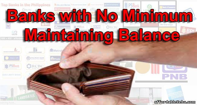 Banks with no minimum maintaining balance