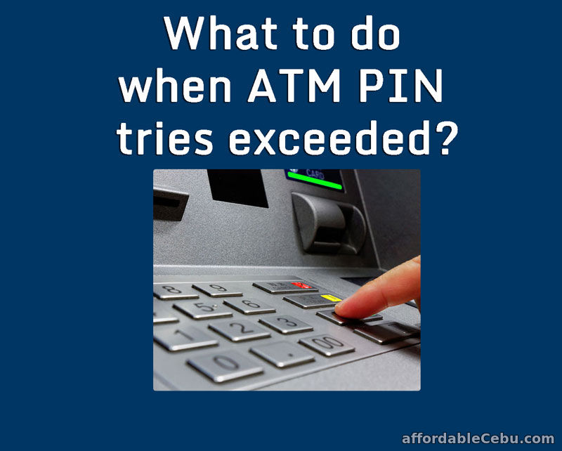 What to do when ATM Pin tries exceeded?