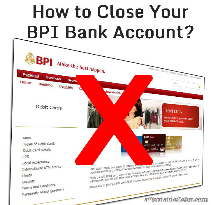 How to Close Your BPI Bank Account?