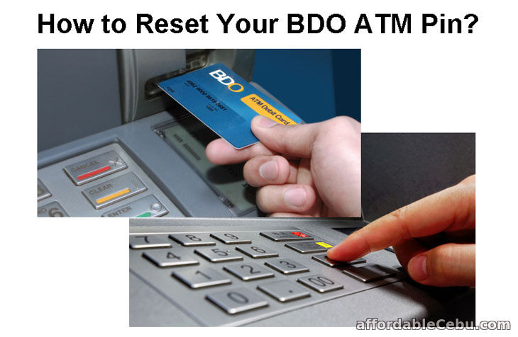 How to Reset your BDO ATM Pin