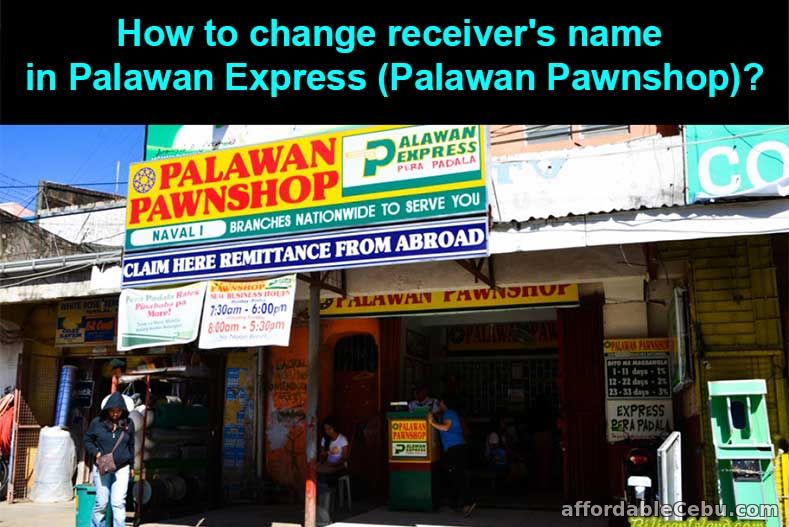 How to change receiver's name in Palawan Pawnshop