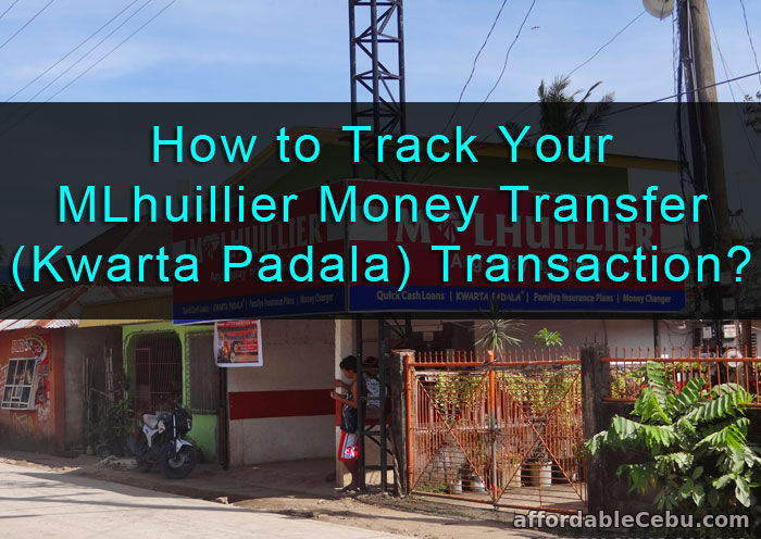 Track MLhuillier Kwarta Padala Transaction