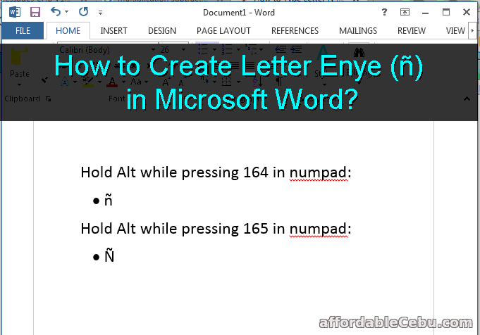 Create Letter Enye (ñ) in Microsoft Word