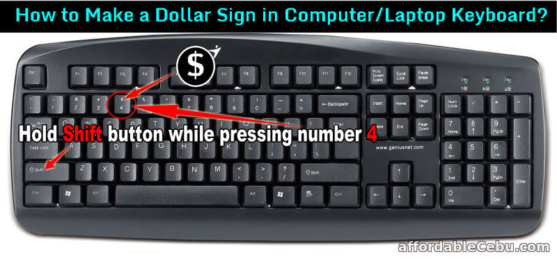 Make Dollar Sign in Keyboard (Computer/Laptop)