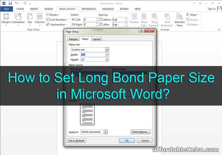 How to Set Long Bond Paper Size in Microsoft Word?