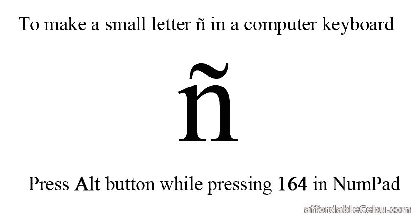 How to make small letter enye ñ in computer keyboard?