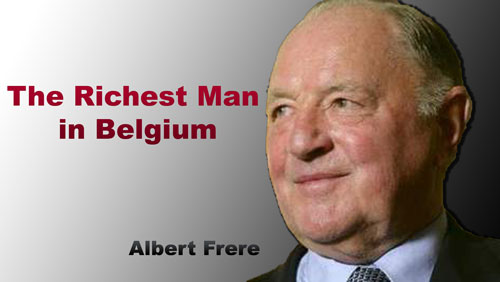 Albert Frere - Richest Man in Belgium