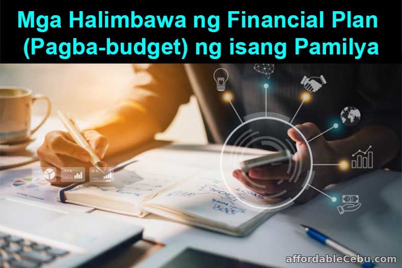 Mga Halimbawa ng Financial Plan o Pagba-budget ng Pamilya