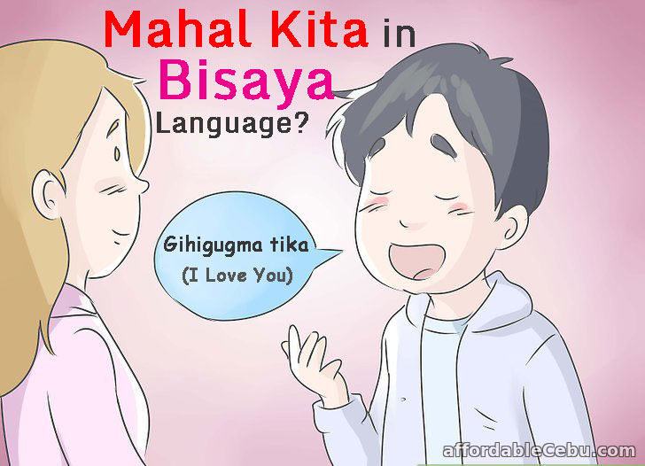 Mahal Kita in Bisaya Language