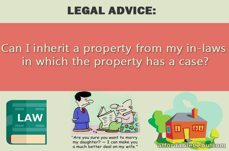 Inherit property from in-laws with problem