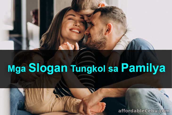 Mga Slogan tungkol sa Pamilya