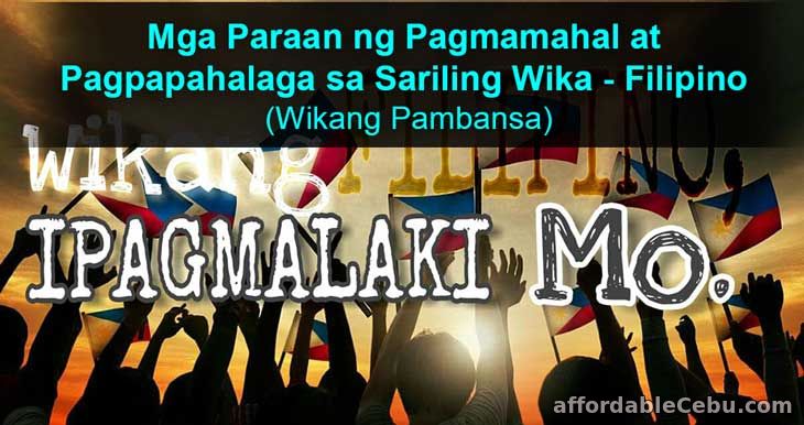 Mga Paraan ng Pagmamahal at Pagpapahalaga sa Sariling Wika - Wikang Pambansa