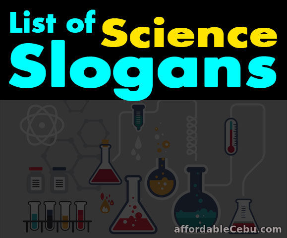 List of Science Slogans