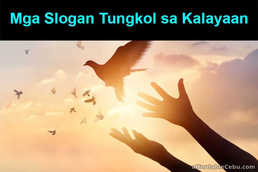 Mga Slogan Tungkol sa Kalayaan - Literature 31028