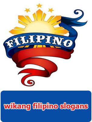 Wikang Filipino Slogans