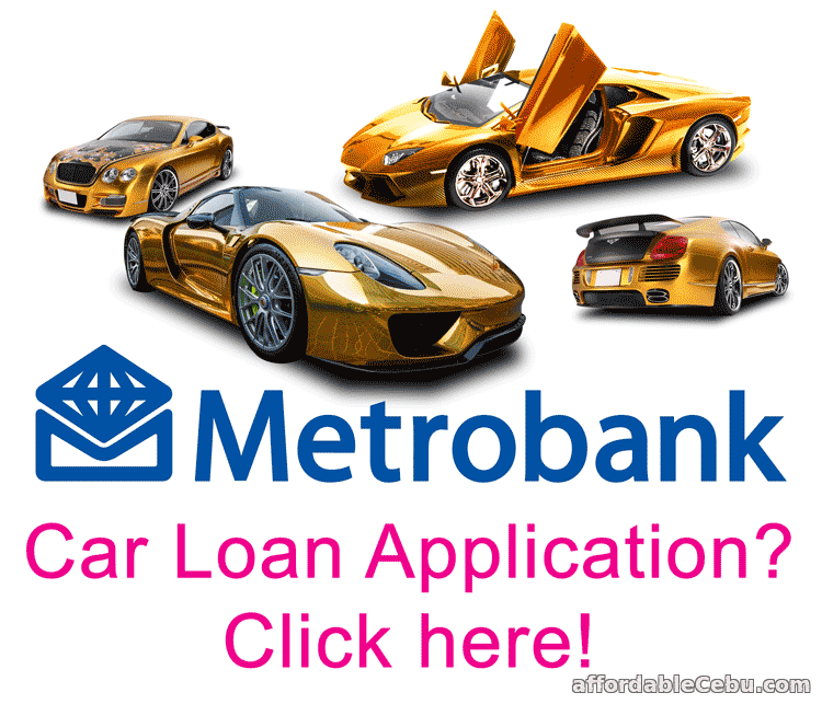 Metrobank Car Loan Application