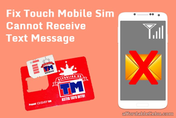 Fix Touch Mobile Sim Card Cannot Receive Text