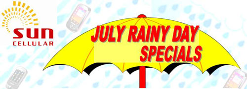 Sun Cellular latest promo July Rain Day Specials