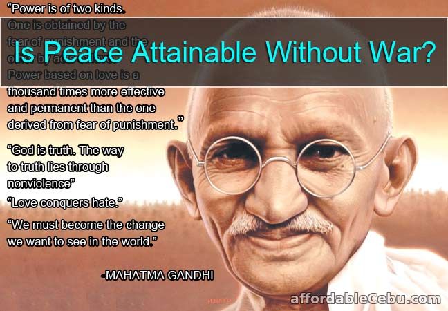 Is Peace Attainable Without War?