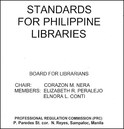 Standards for Philippine Libraries