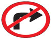 Right Turn Ahead Prohibited Sign