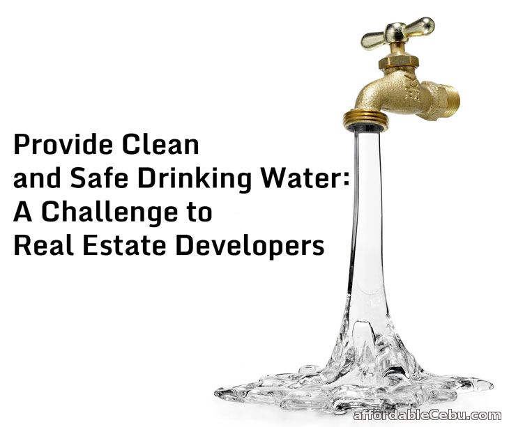 Safe Clean Drinking Water - Real Estate Developers