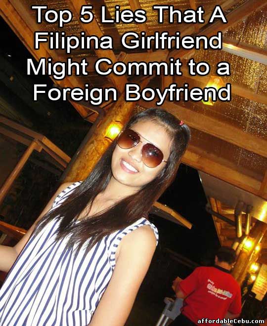 Lies of Filipina Girlfriend to Foreign Boyfriend