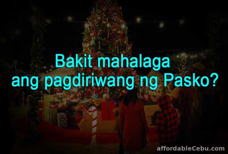 Bakit mahalaga ang Pagdiriwang ng Pasko?