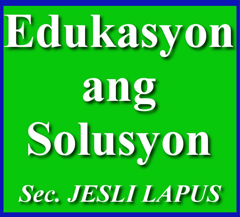 Edukasyon ang Solusyon Signage 3