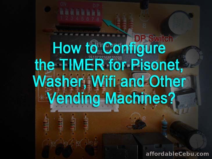How to Configure All Timer for Pisonet, PisoWifi, Car Washer, and other Vending Machines?