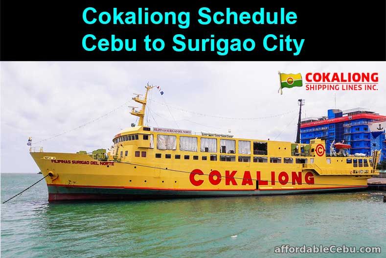Cokaliong Schedule Cebu to Surigao City