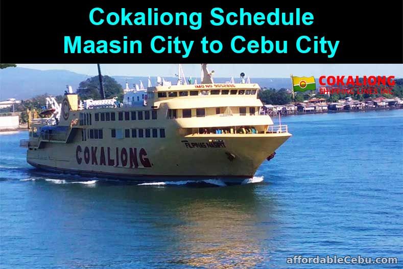 Cokaliong Schedule Maasin City to Cebu City